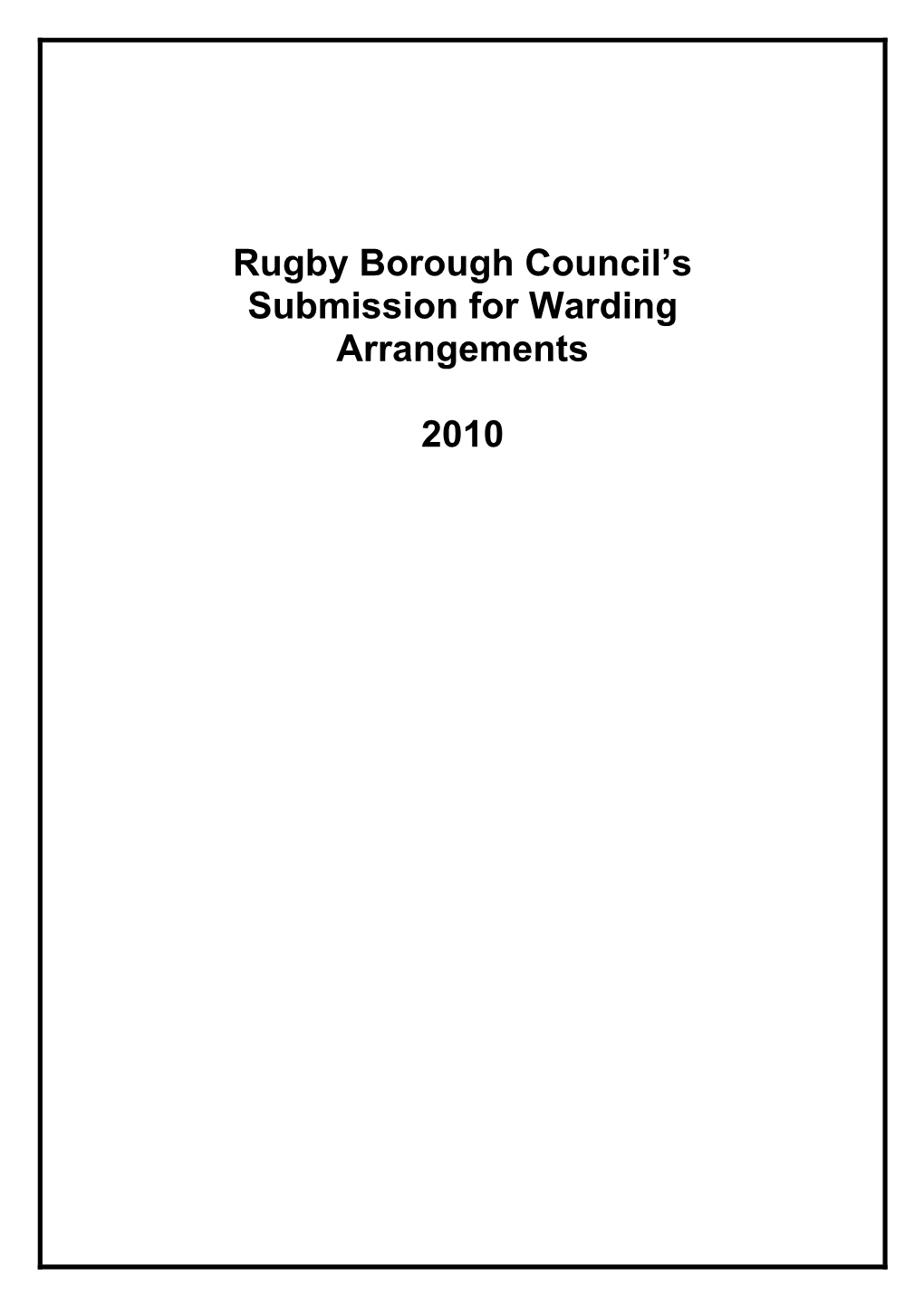 Rugby Borough Council's Submission for Warding