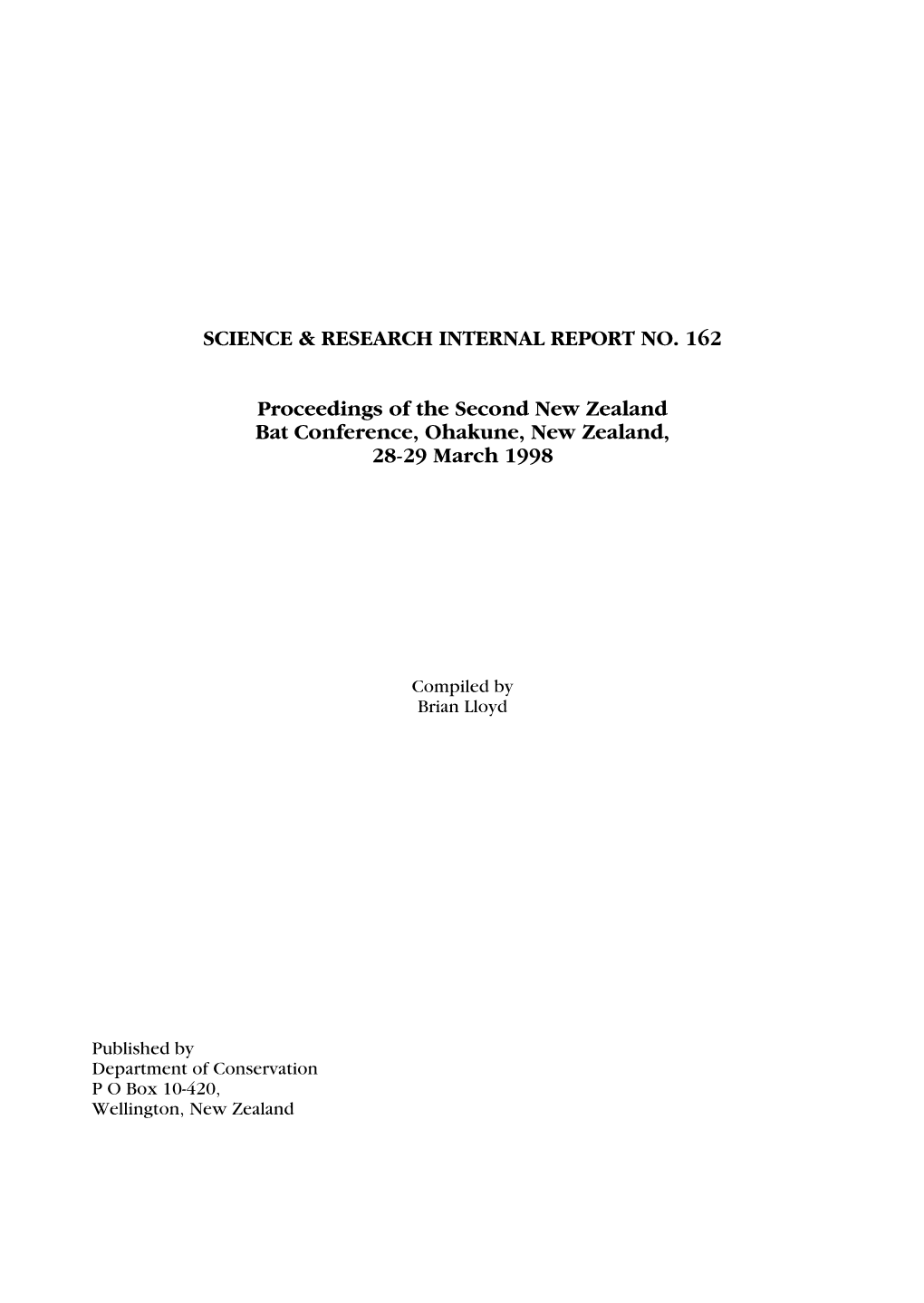 Proceedings of the Second New Zealand Bat Conference, Ohakune, New Zealand, 28-29 March 1998