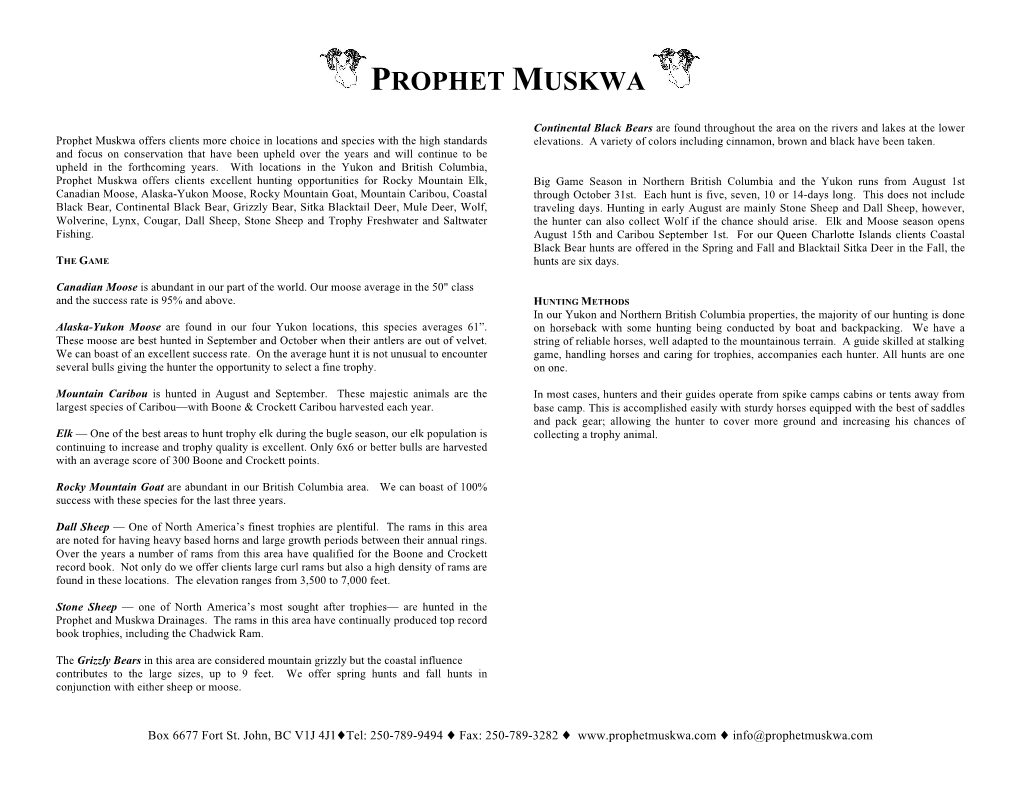 Prophet Muskwa Prices Game2013 Allincprice