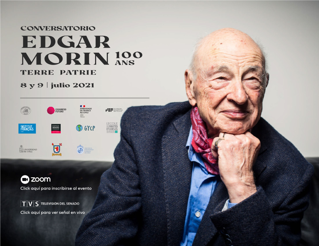 Programa 100 Años Edgar Morin 1 Julio Liviano Con Links