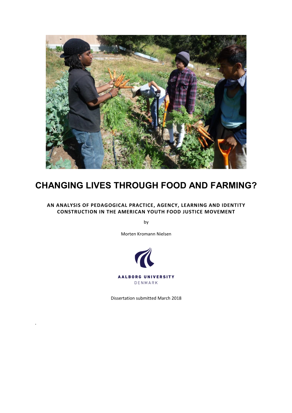 Changing Lives Through Food and Farming?