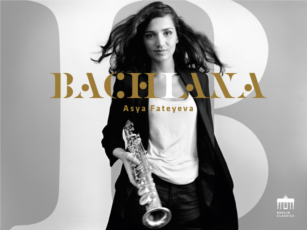Asya Fateyeva Ereits Als Kind Hat Mich Die Musik Von Das Saxofon Erst Mitte Des 19