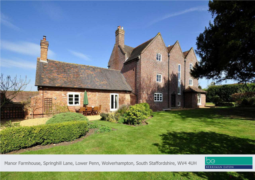 Manor Farmhouse, Springhill Lane, Lower Penn, Wolverhampton