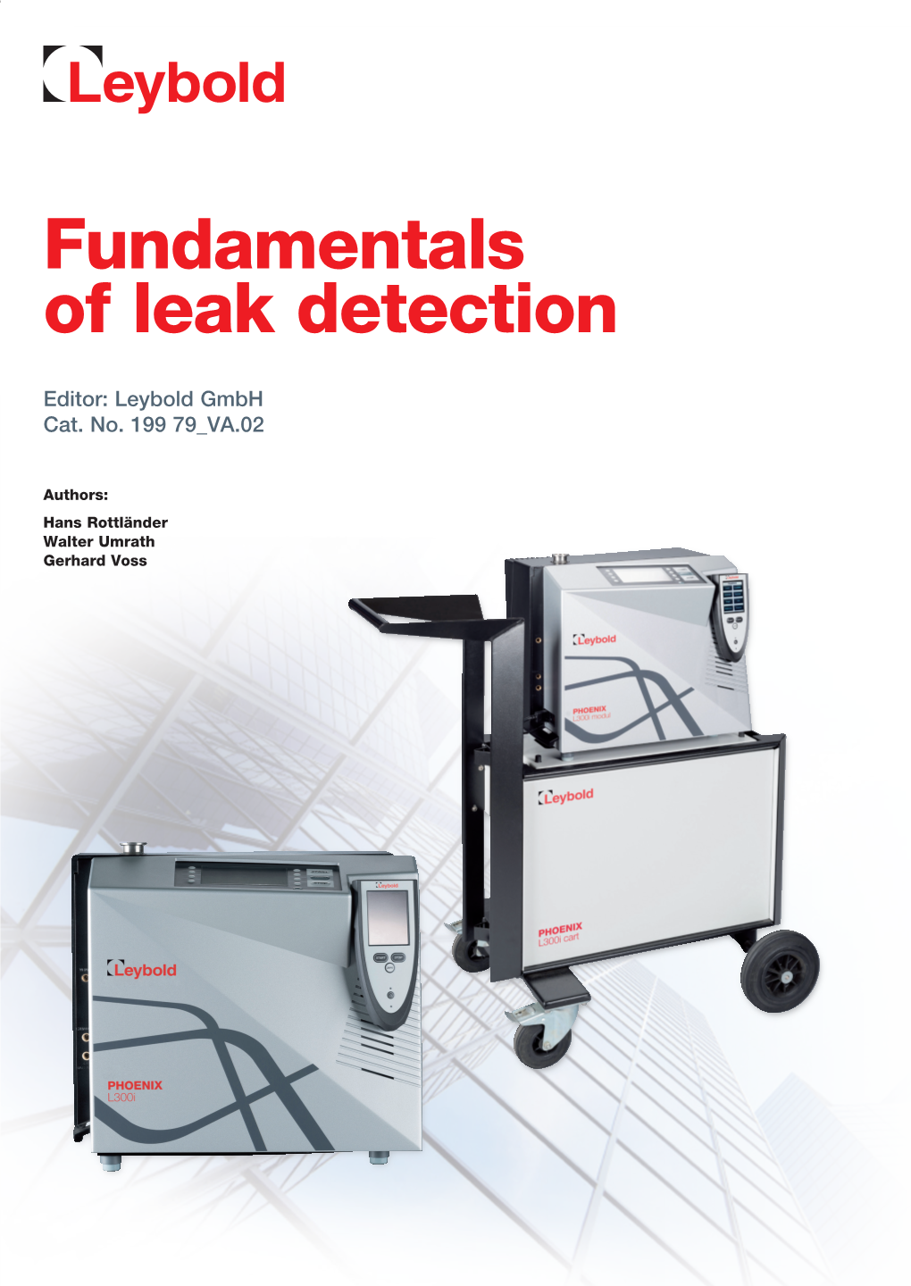 Fundamentals of Leak Detection Preface