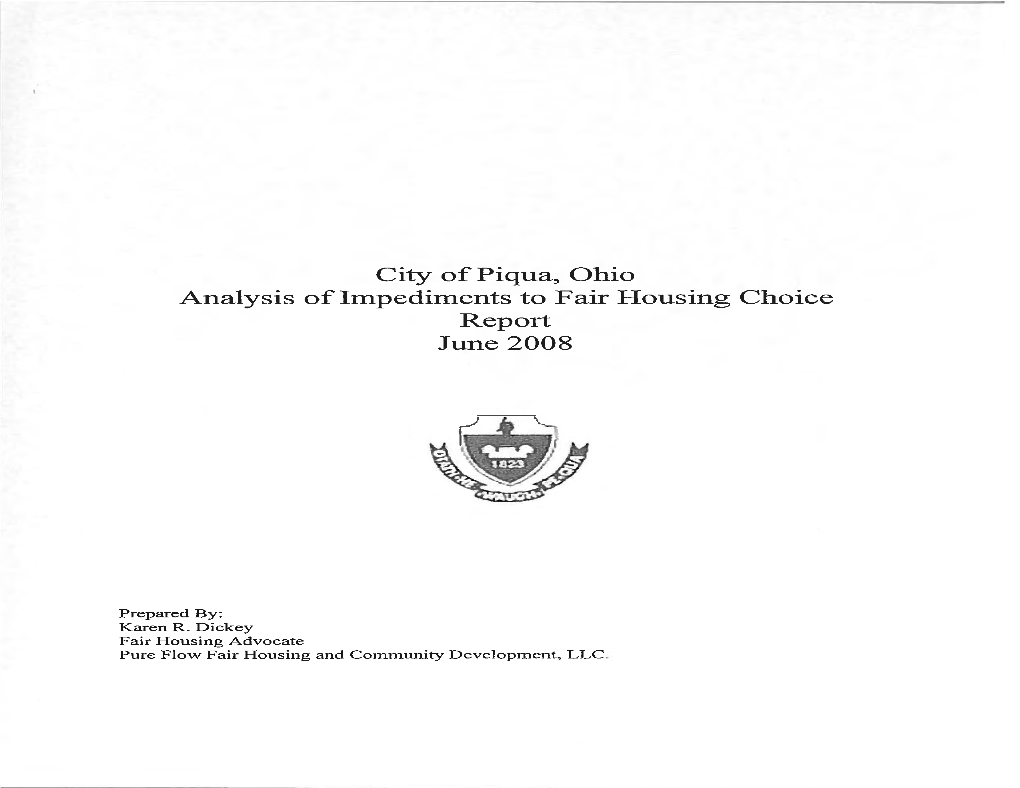 City of Piqua, Ohio Analysis of Impediments to Fair Housing Choice Report June 2008