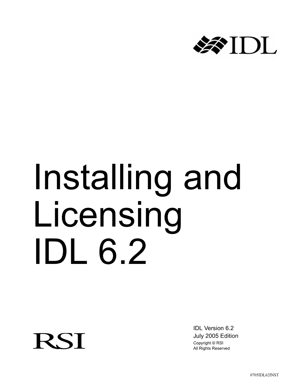 Installing and Licensing IDL 6.2