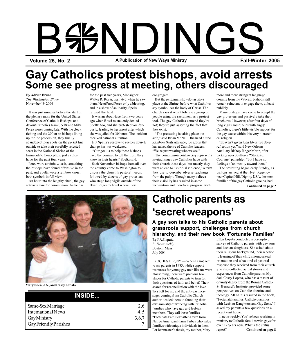 Gay Catholics Protest Bishops, Avoid Arrests Some See Progress at Meeting, Others Discouraged by Adrian Brune for the Past Two Years, Monsignor Congregate