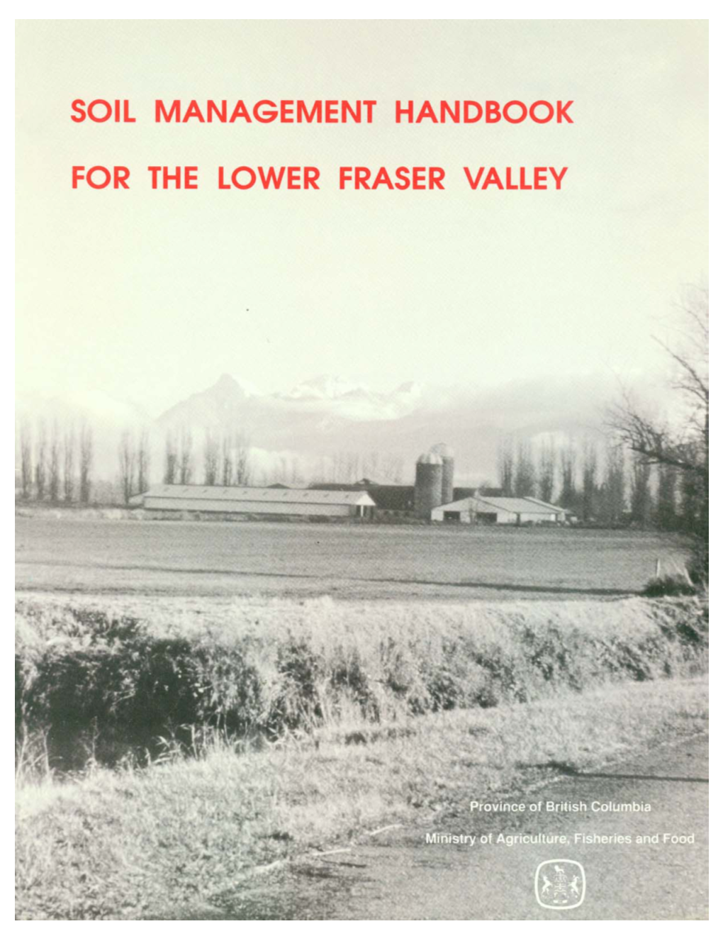 Soil Management Handbook for the Lower Fraser Valley