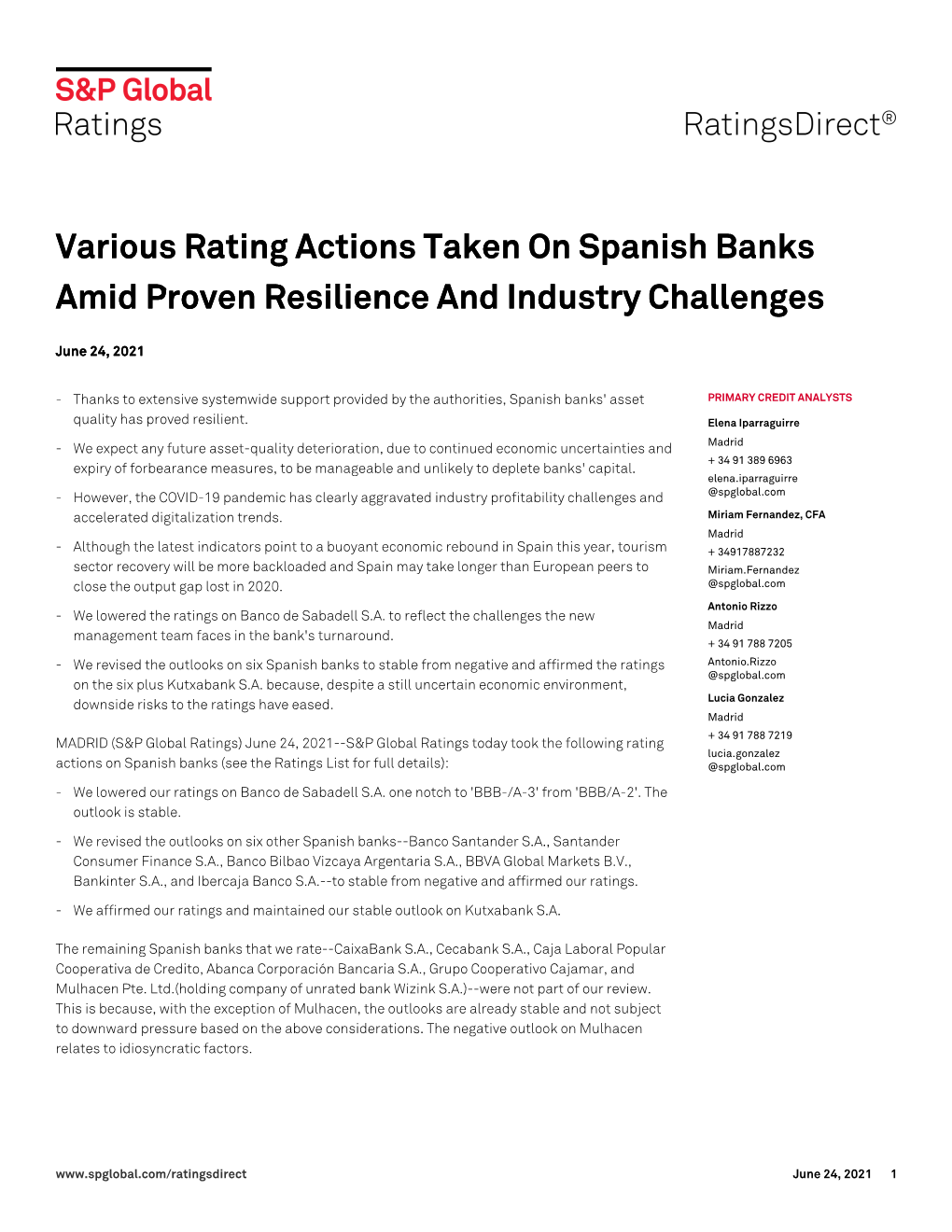 Various Rating Actions Taken on Spanish Banks Amid Proven Resilience and Industry Challenges