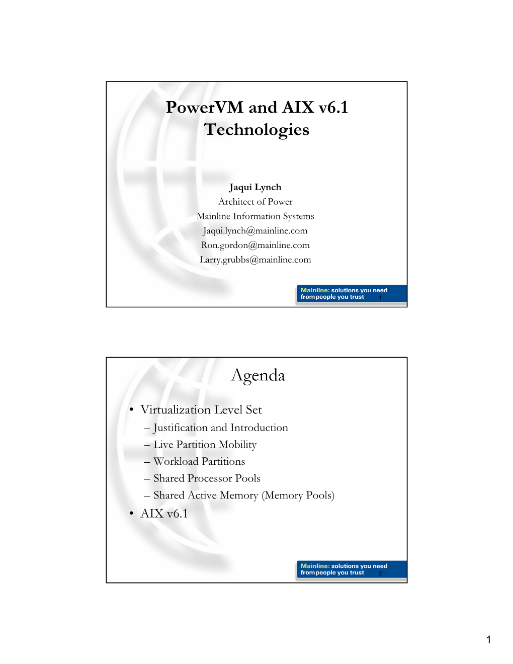 Powervm and AIX V6.1 Technologies Agenda