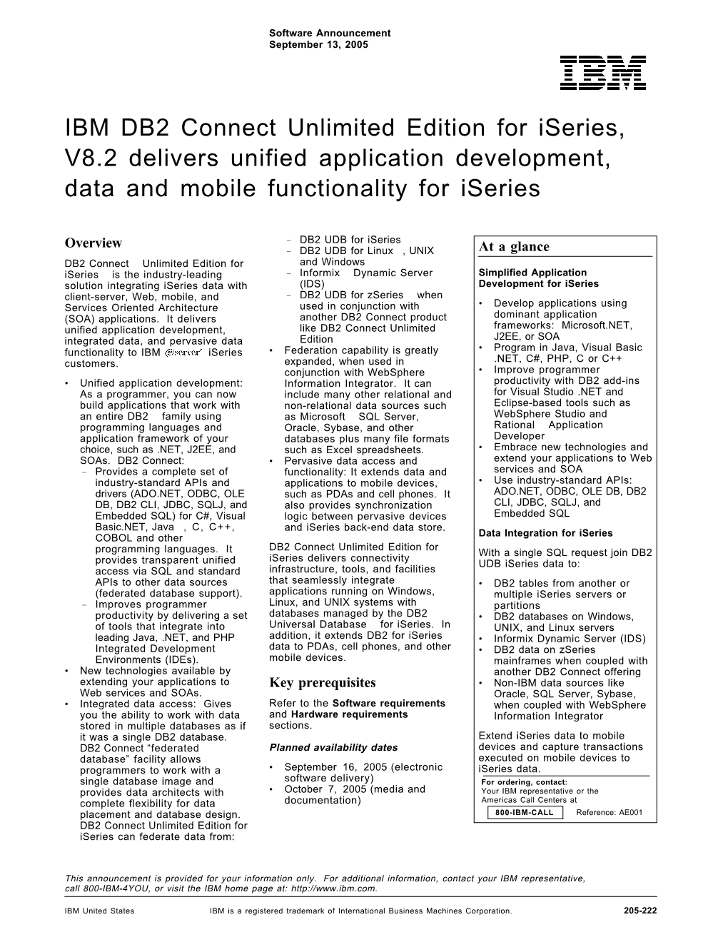 IBM DB2 Connect Unlimited Edition for Iseries, V8.2 Delivers Unified Application Development, Data and Mobile Functionality for Iseries