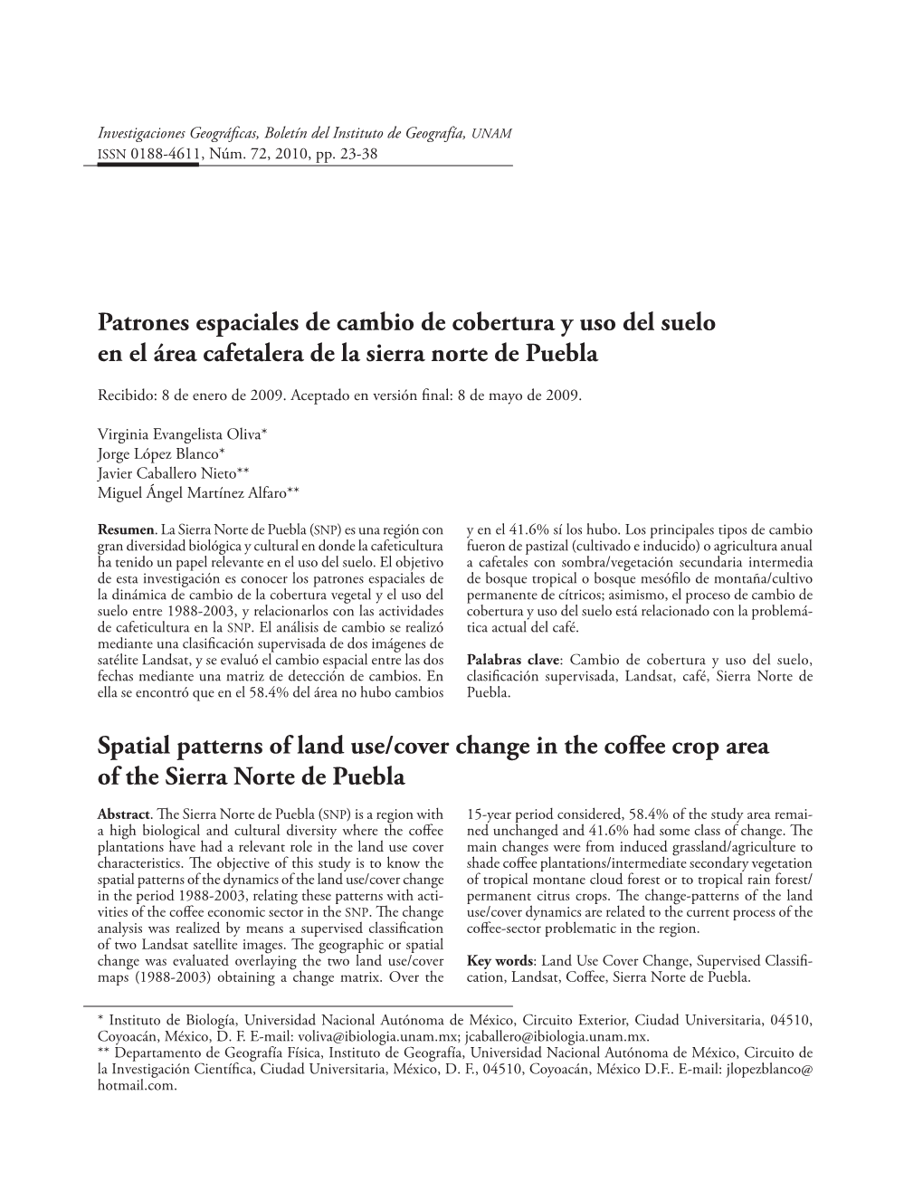 Patrones Espaciales De Cambio De Cobertura Y Uso Del Suelo En El Área Cafetalera De La Sierra Norte De Puebla Spatial Patterns