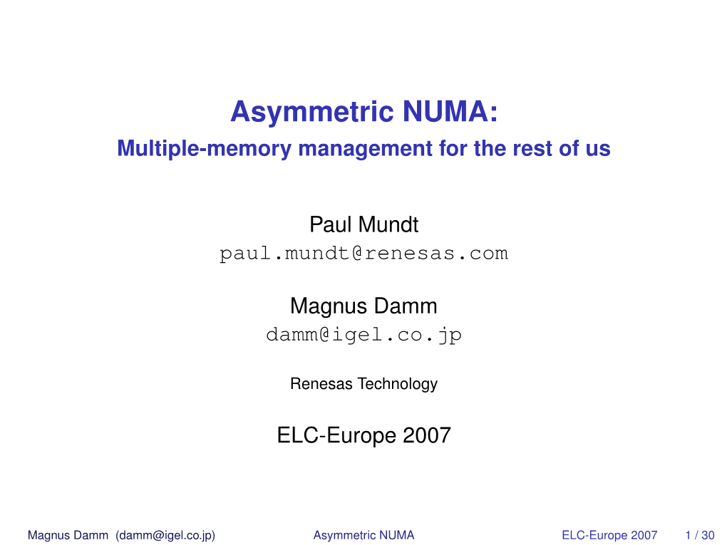 Asymmetric NUMA: Multiple-Memory Management for the Rest of Us