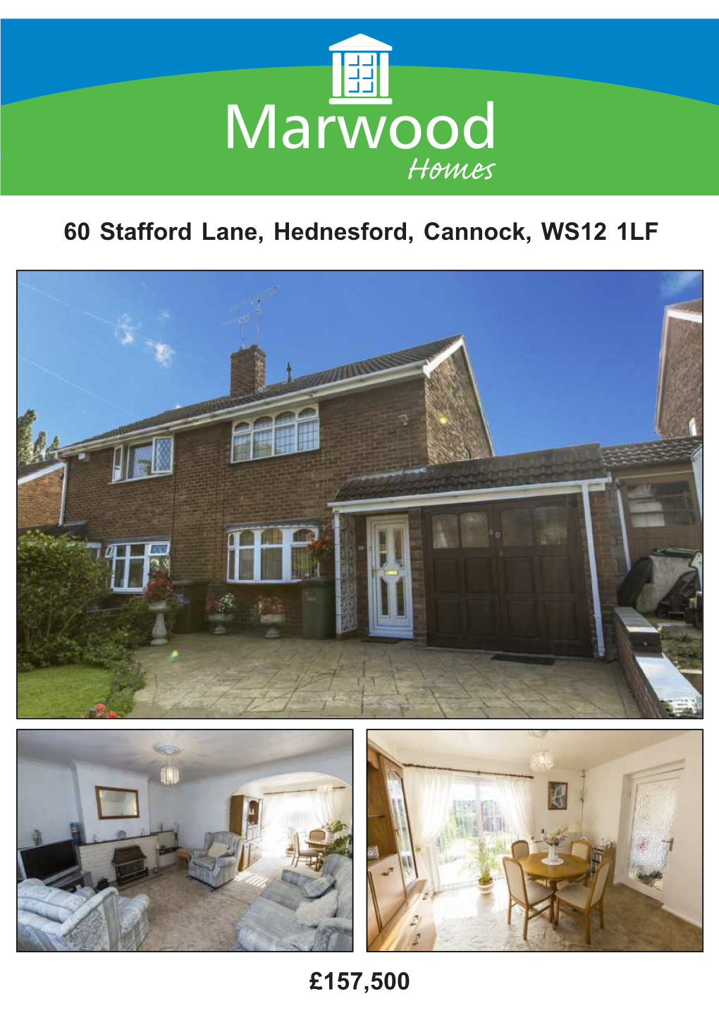 60 Stafford Lane, Hednesford, Cannock, WS12 1LF £157,500