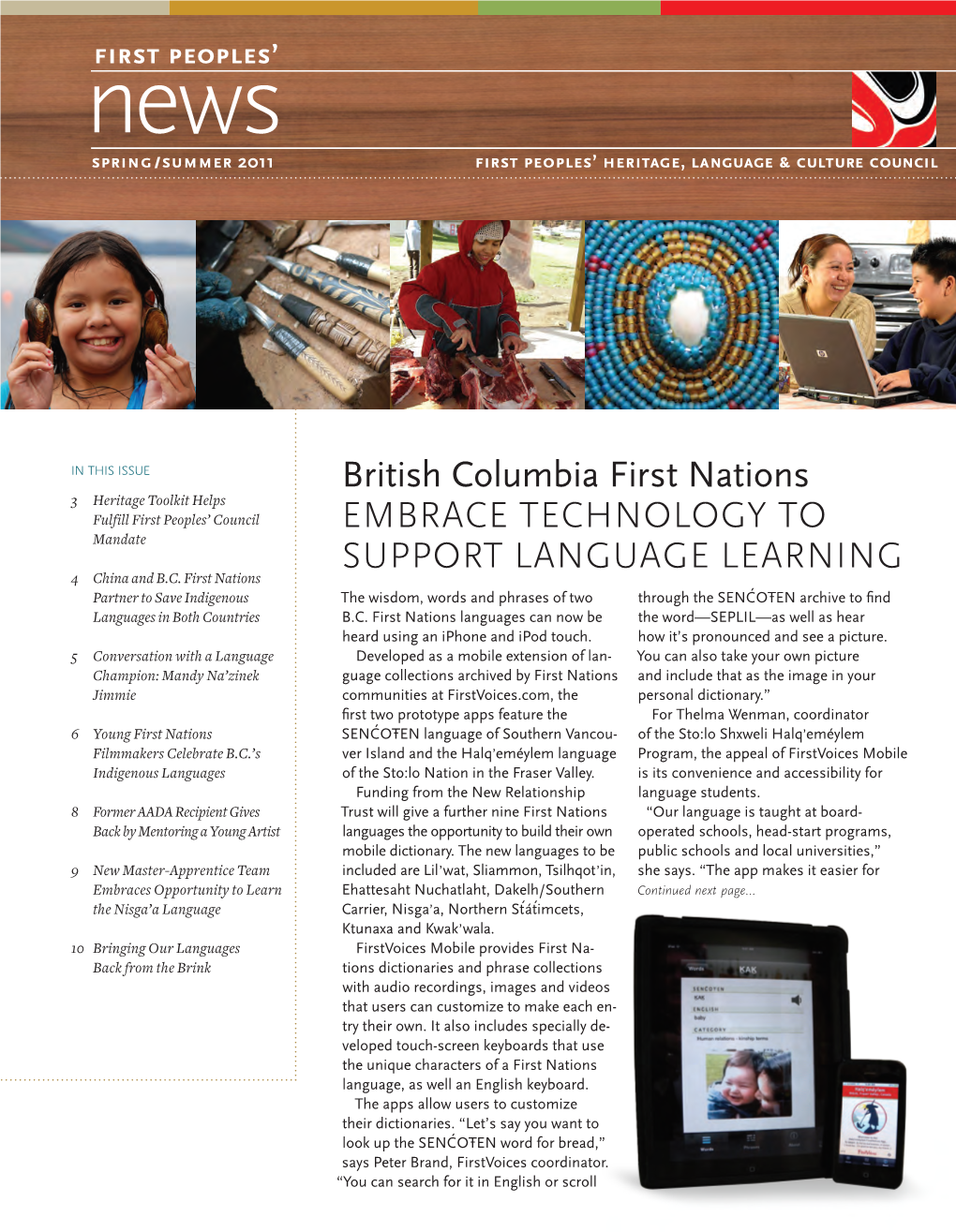 British Columbia First Nations Embrace Technology to Support