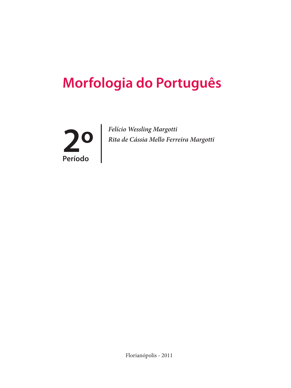 Morfologia Do Português