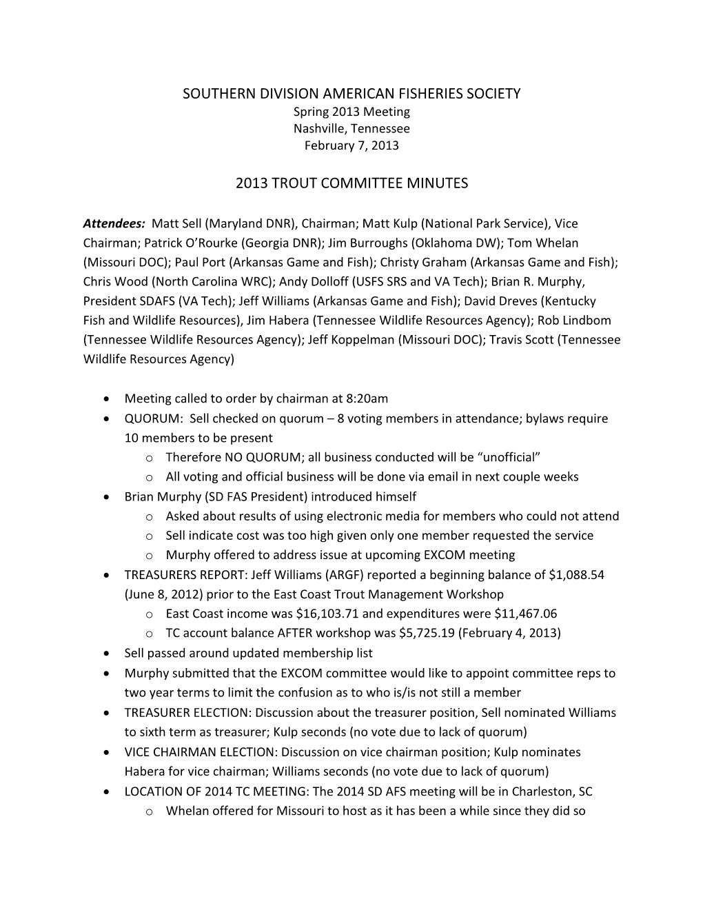 Southern Division American Fisheries Society 2013 Trout Committee Minutes