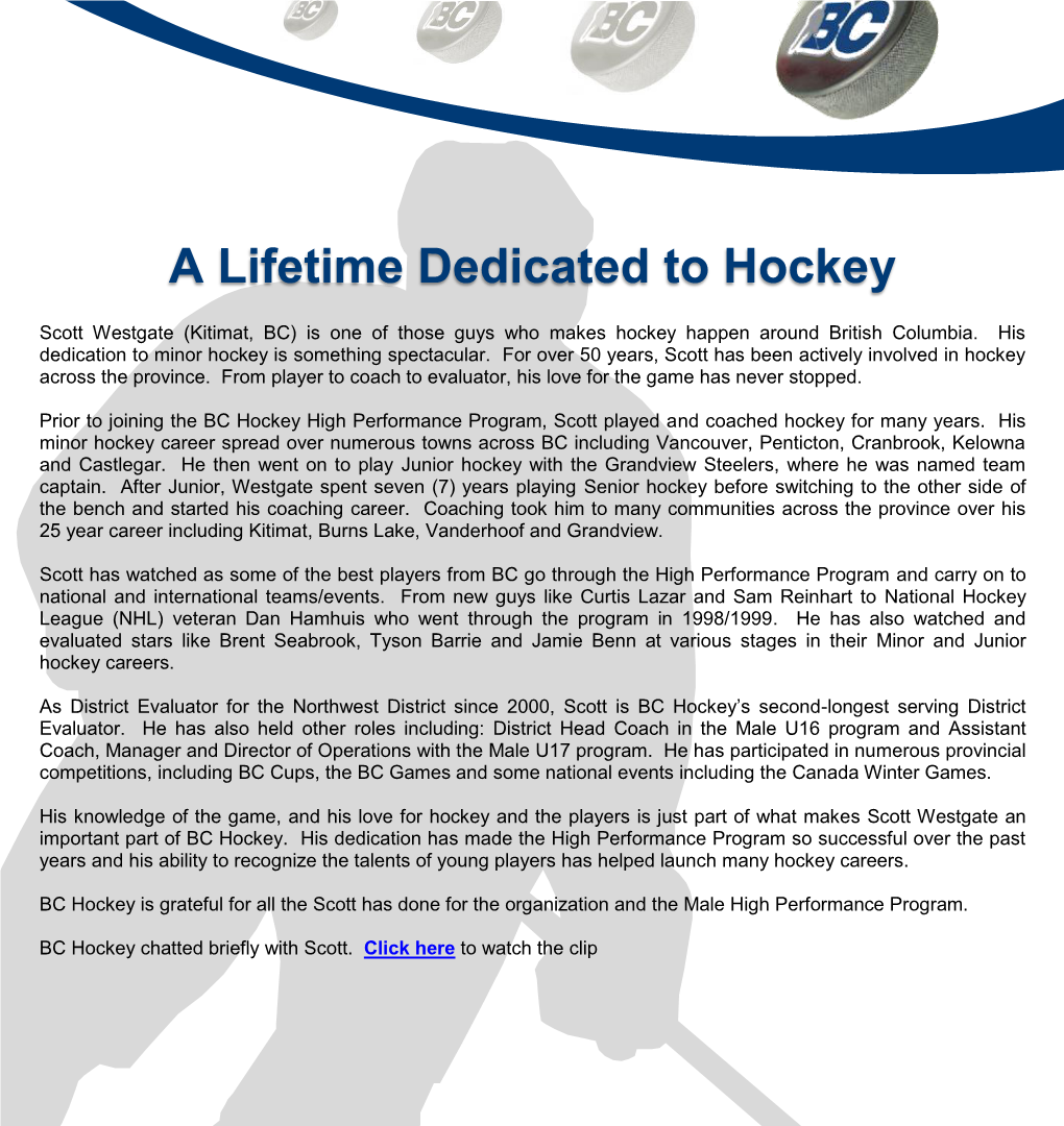 A Lifetime Dedicated to Hockey