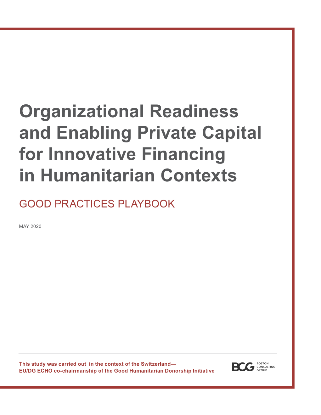 Organizational Readiness and Enabling Private Capital for Innovative Financing in Humanitarian Contexts