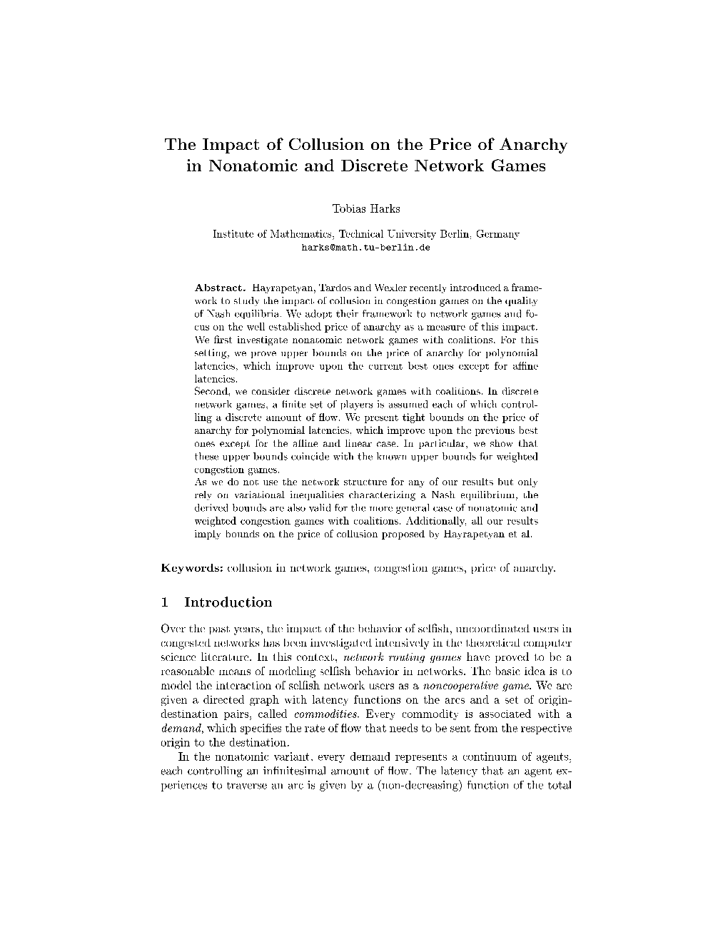 The Impact of Collusion on the Price of Anarchy in Nonatomic and Discrete Network Games