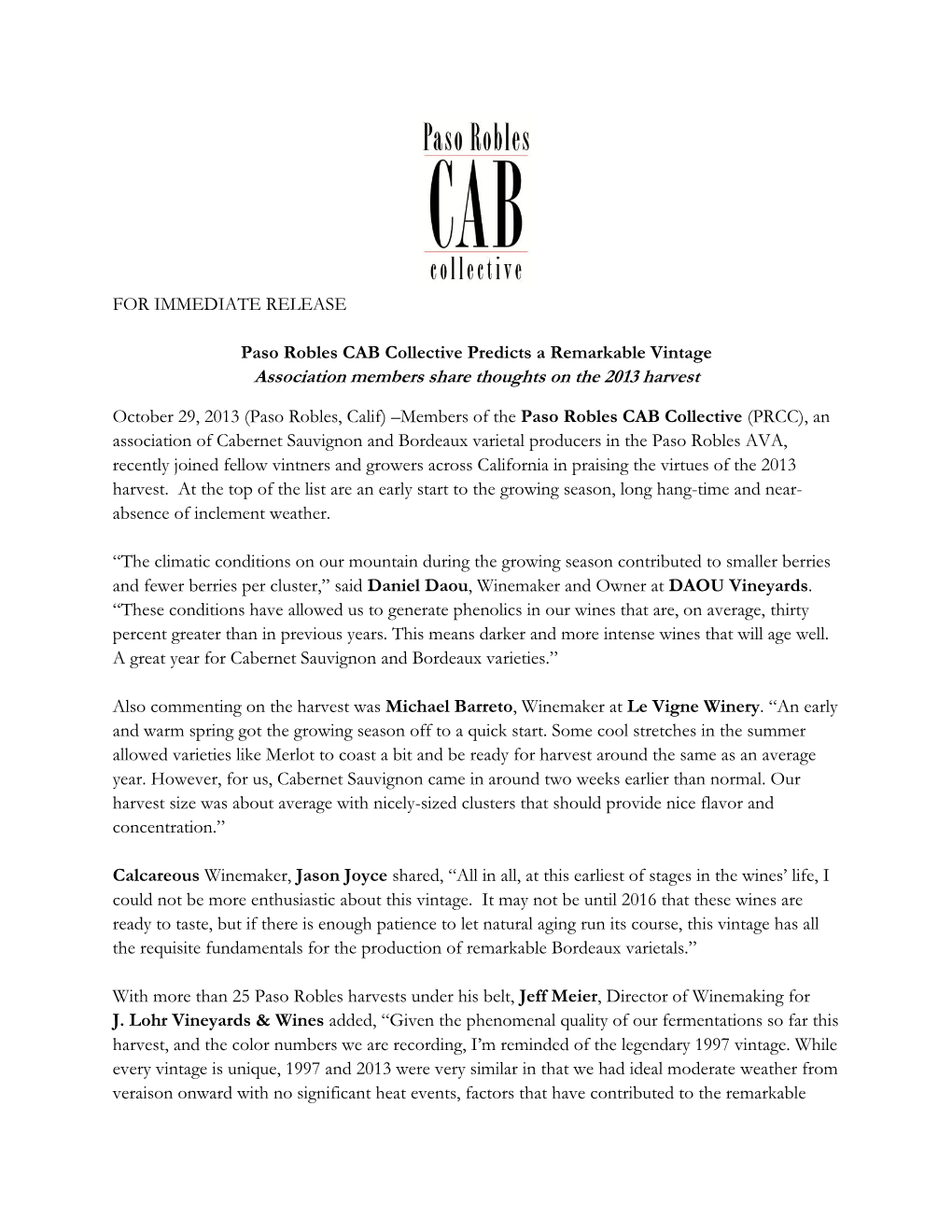 FOR IMMEDIATE RELEASE Paso Robles CAB Collective Predicts A