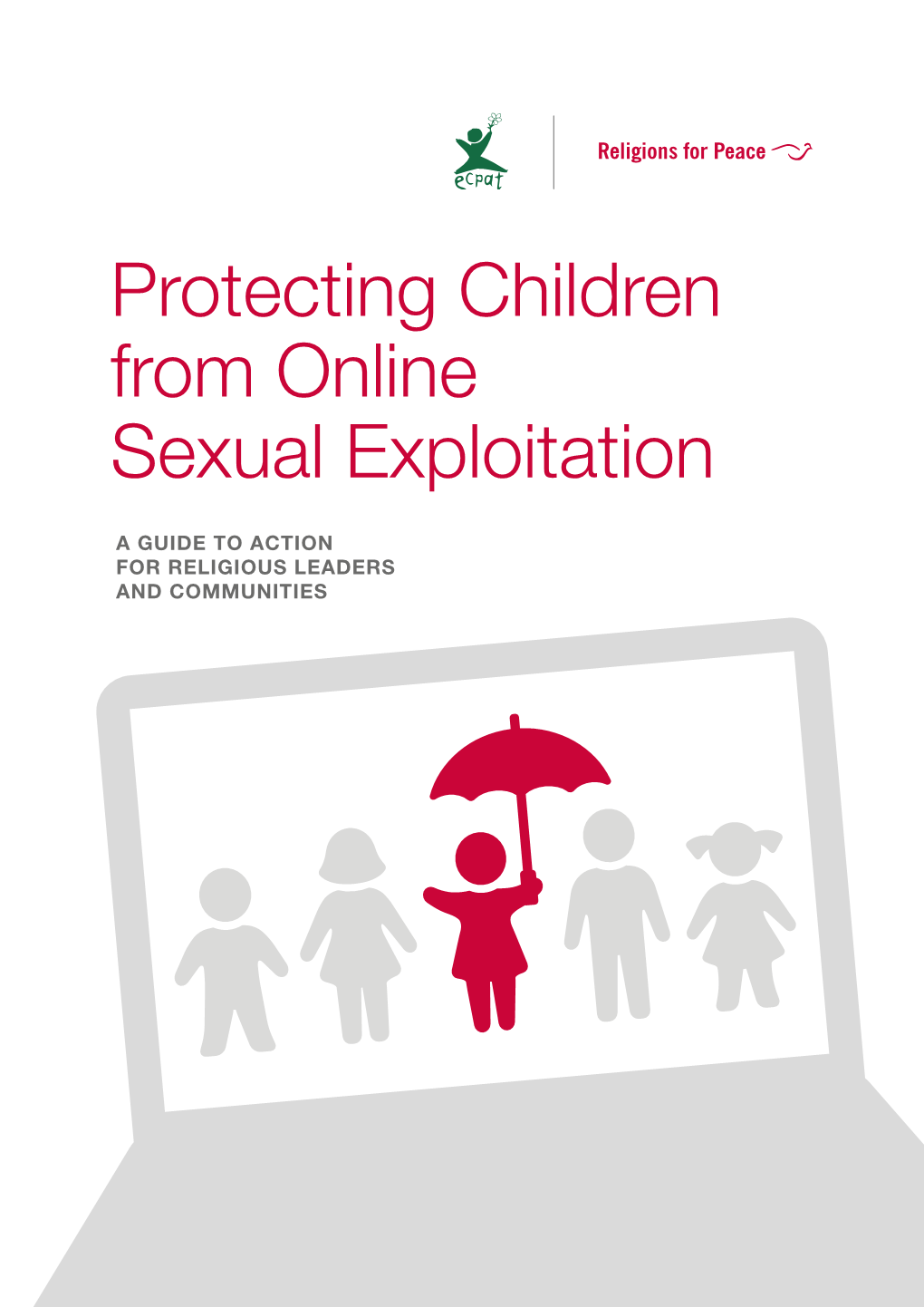 Protecting Children from Online Sexual Exploitation