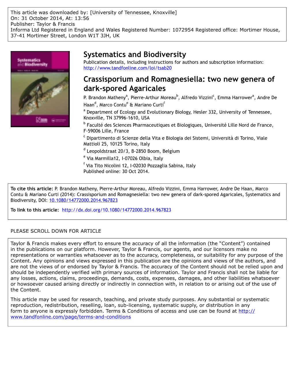 Crassisporium and Romagnesiella: Two New Genera of Dark-Spored Agaricales P