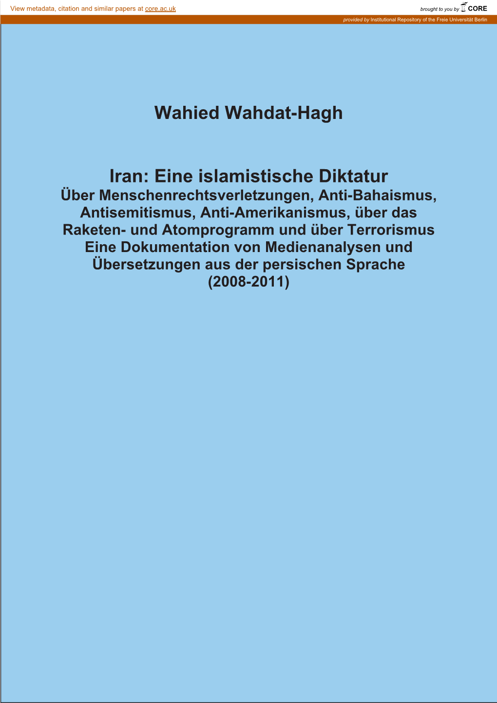 Wahied Wahdat-Hagh Iran: Eine Islamistische Diktatur