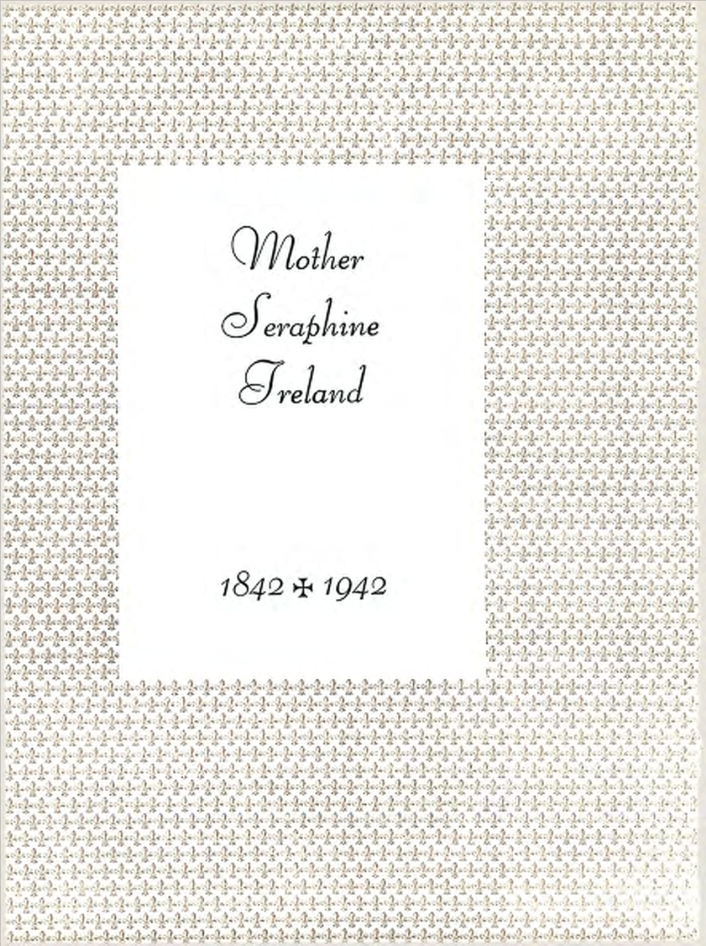 Mother Seraphine Ireland