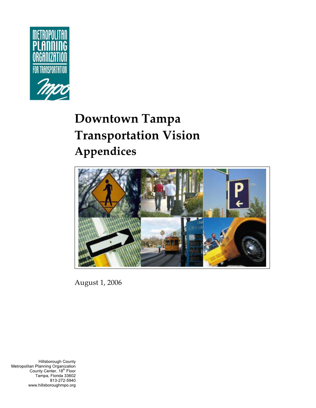 Downtown Tampa Transportation Vision Appendices