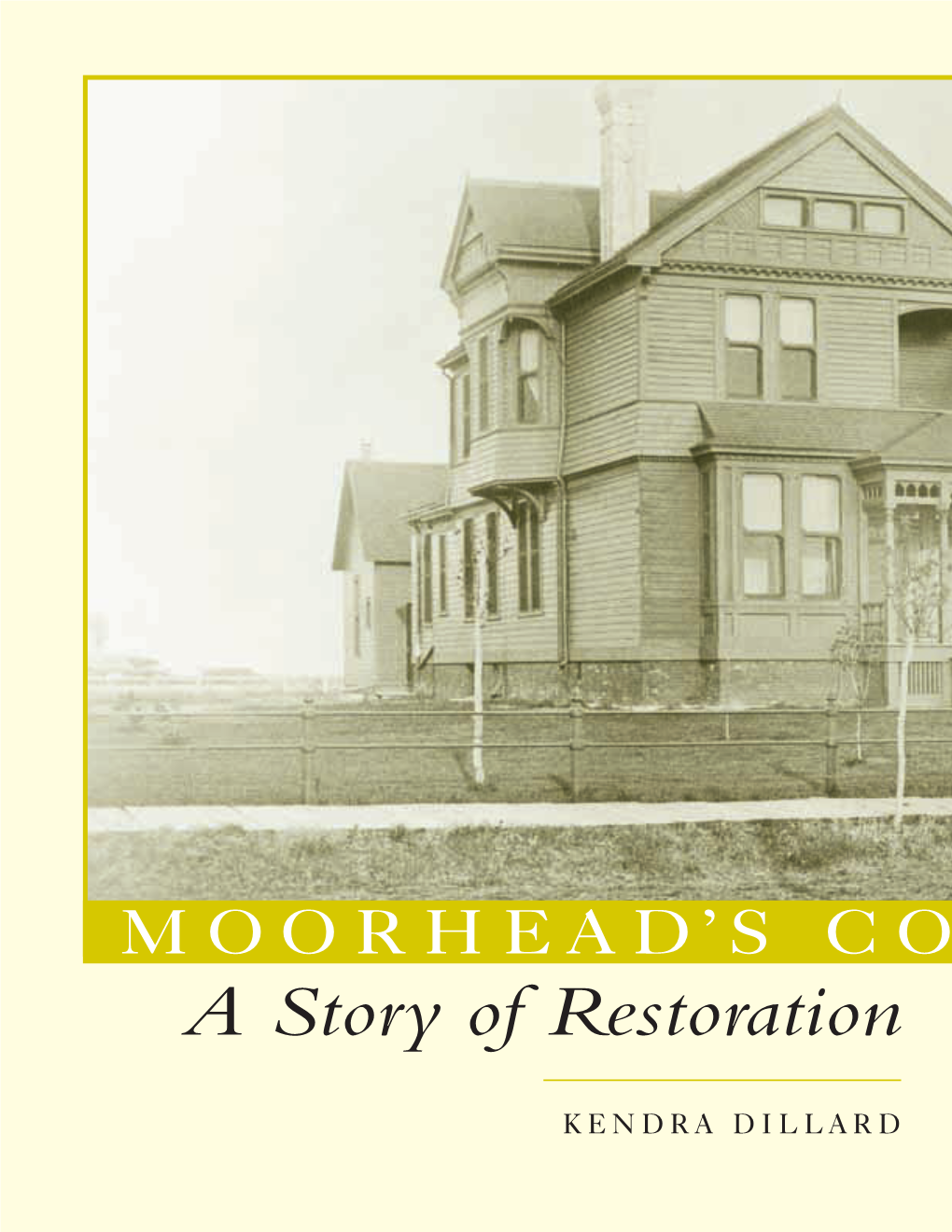 Moorhead's Comstock House