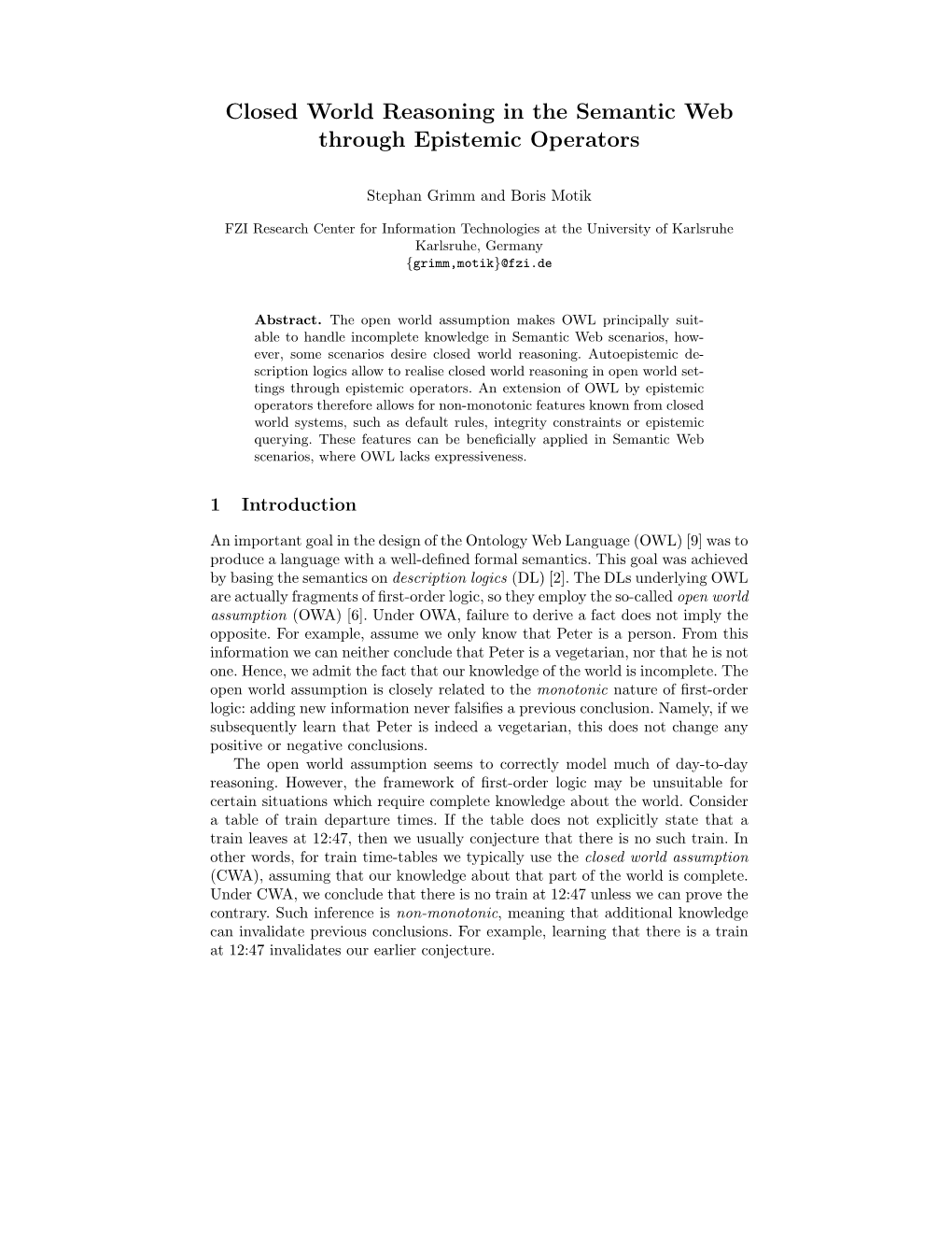 Closed World Reasoning in the Semantic Web Through Epistemic Operators