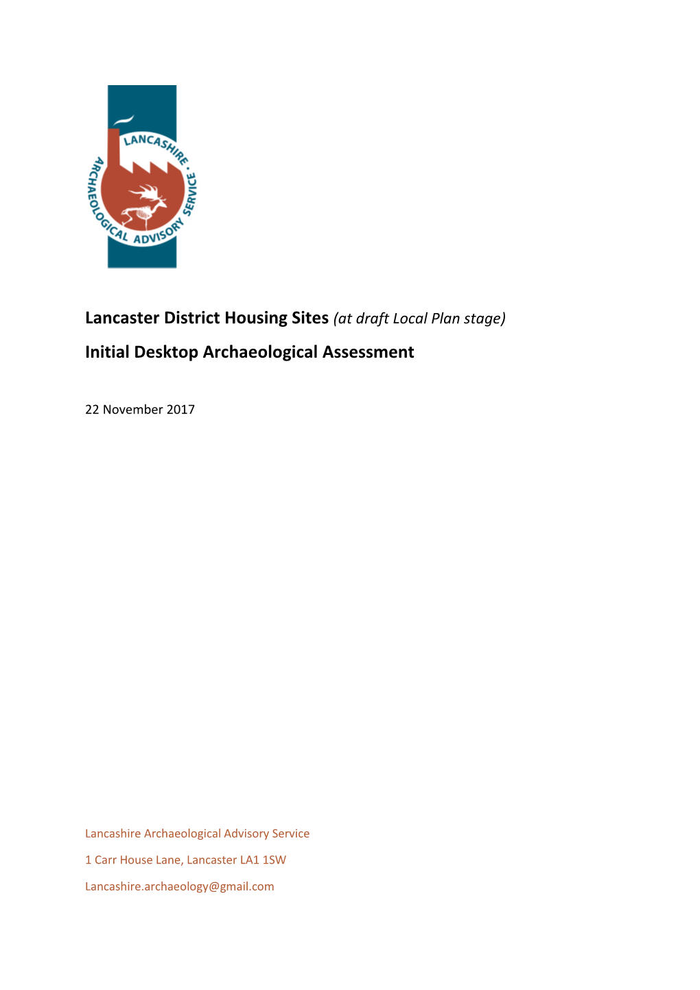 Lancaster District Housing Sites (At Draft Local Plan Stage) Initial Desktop Archaeological Assessment