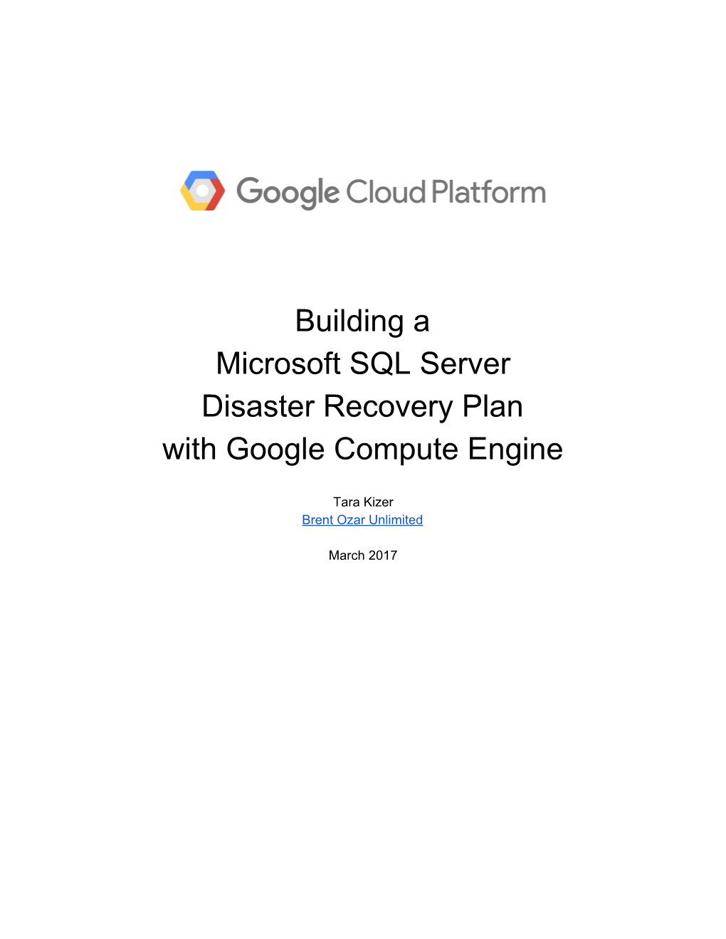 Building a Microsoft SQL Server Disaster Recovery Plan with Google Compute Engine
