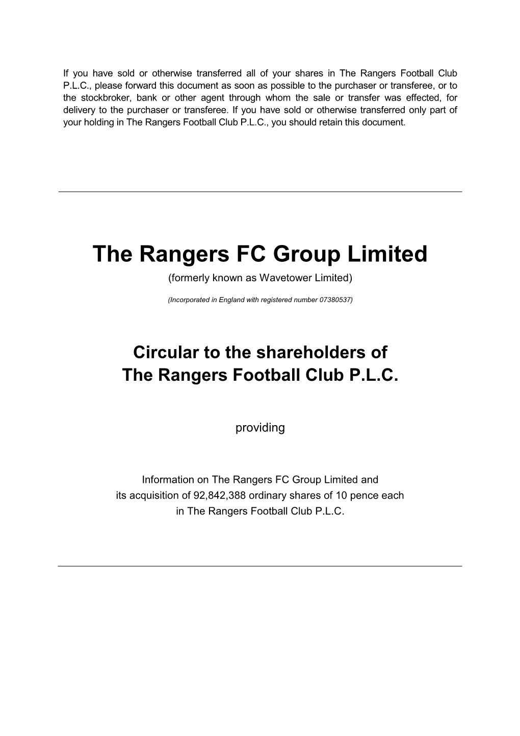 The Rangers FC Group Limited (Formerly Known As Wavetower Limited)