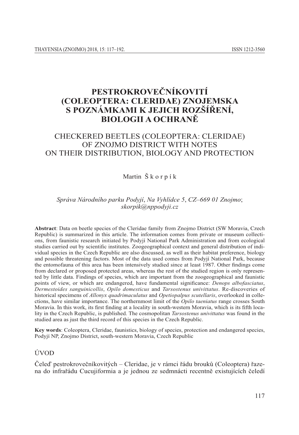 Pestrokrovečníkovití (Coleoptera: Cleridae) Znojemska S Poznámkami K Jejich Rozšíření, Biologii a Ochraně