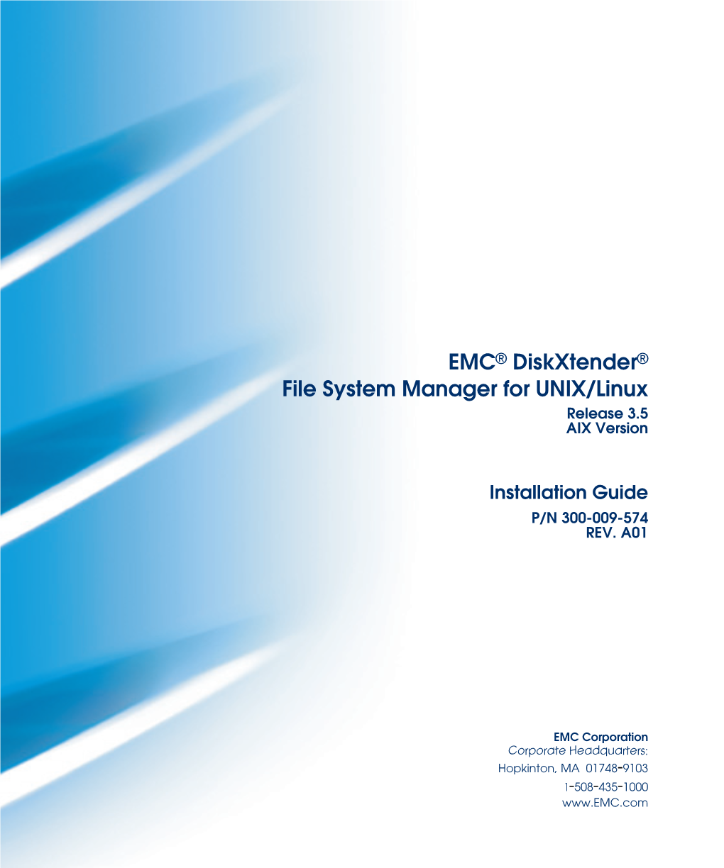 EMC® Diskxtender® File System Manager for UNIX/Linux Release 3.5 AIX Version