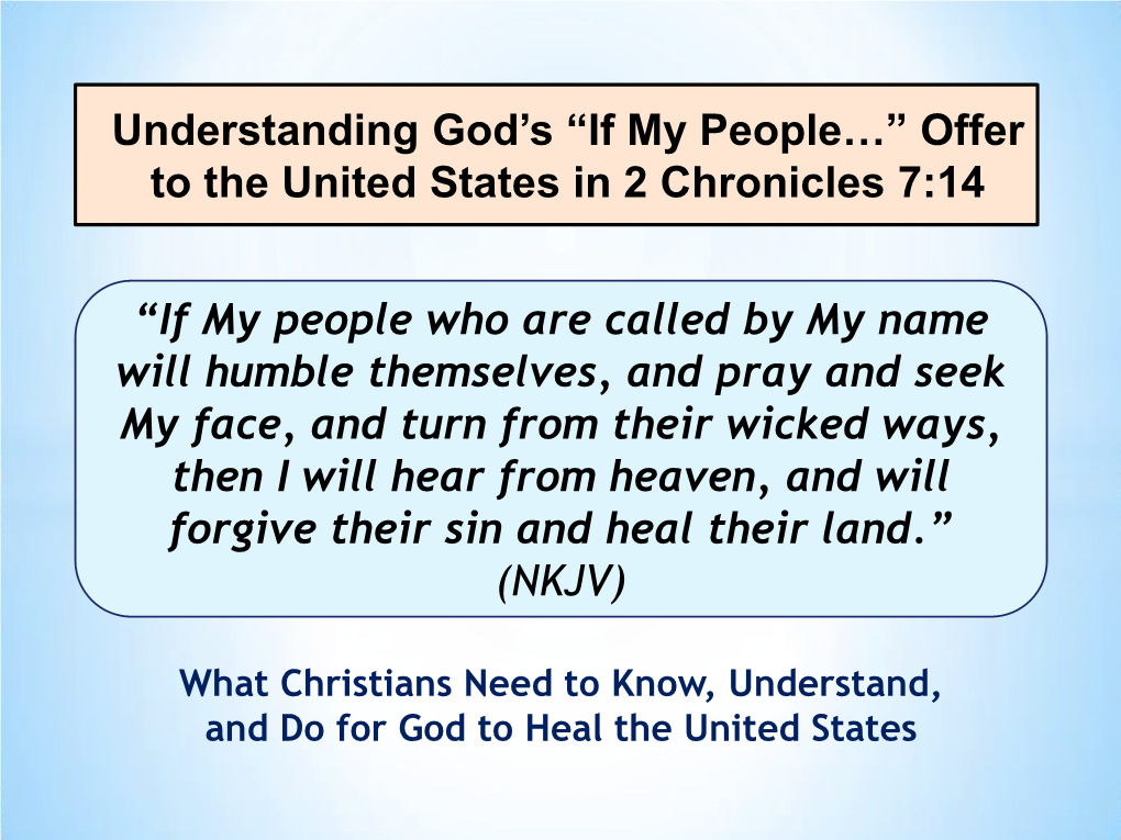 Offer to the United States in 2 Chronicles 7:14