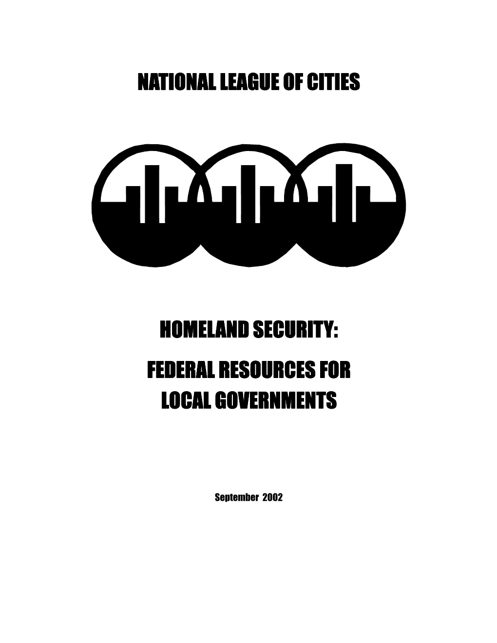 Homeland Security: Federal Resources for Local Governments