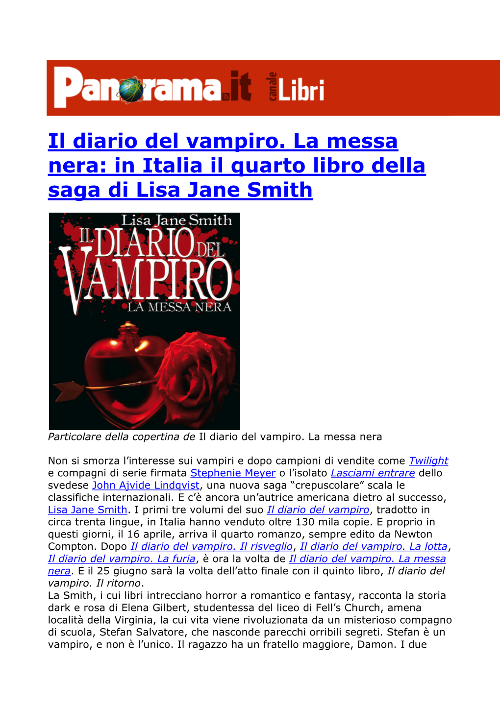 Il Diario Del Vampiro. La Messa Nera: in Italia Il Quarto Libro Della Saga Di Lisa Jane Smith