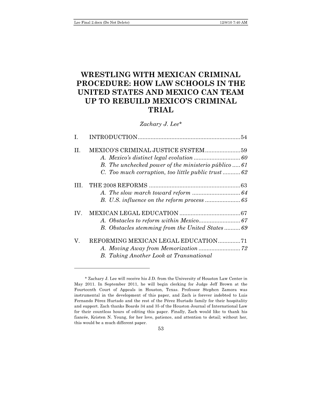 Wrestling with Mexican Criminal Procedure: How Law Schools in the United States and Mexico Can Team up to Rebuild Mexico’S Criminal Trial