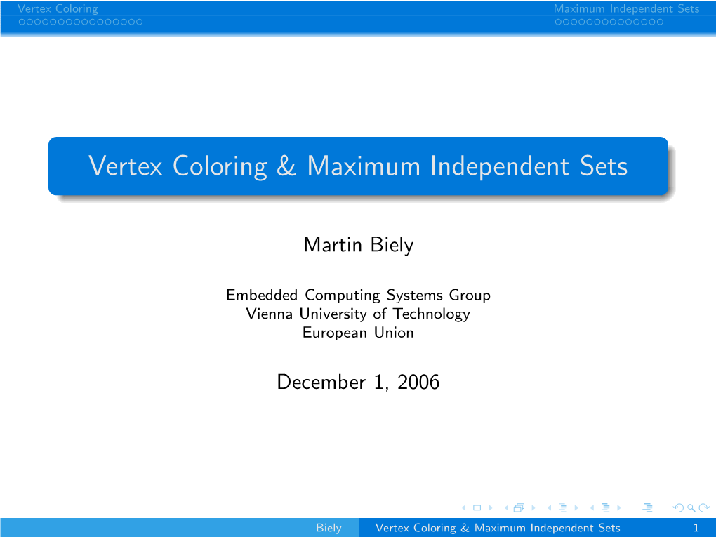 Vertex Coloring & Maximum Independent Sets