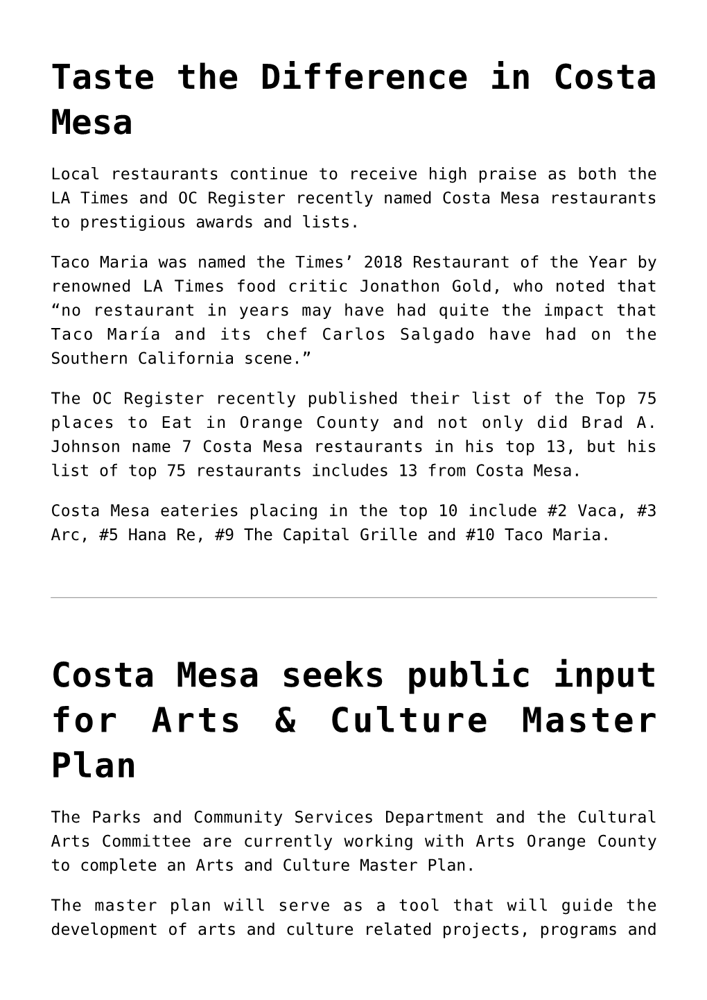 Taste the Difference in Costa Mesa,Costa Mesa Seeks Public