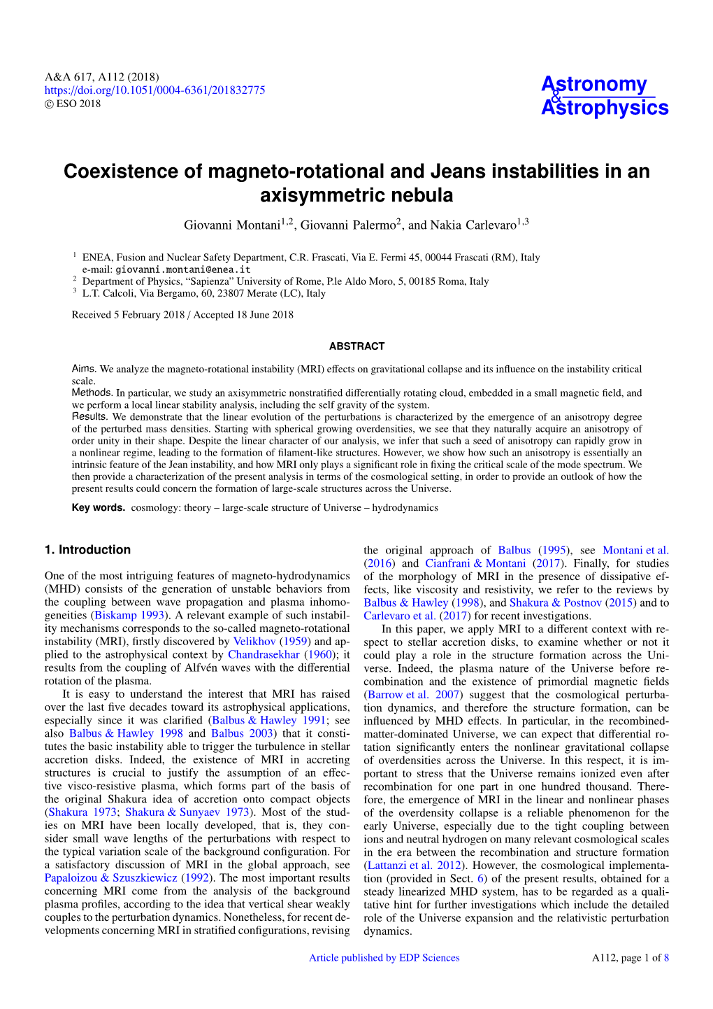 Coexistence of Magneto-Rotational and Jeans Instabilities in an Axisymmetric Nebula Giovanni Montani1,2, Giovanni Palermo2, and Nakia Carlevaro1,3