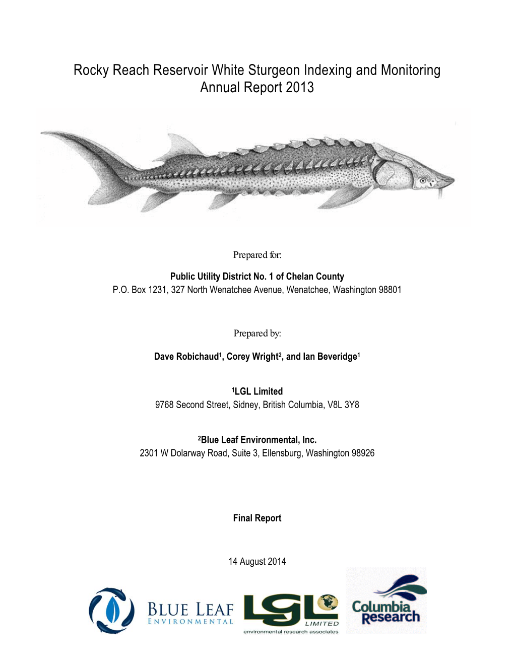 Rocky Reach Reservoir White Sturgeon Indexing and Monitoring Annual Report 2013