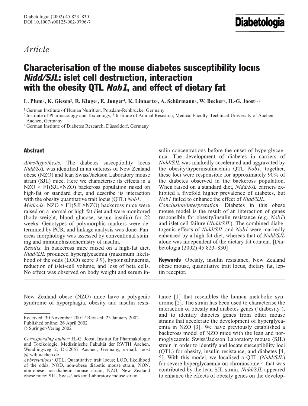 Characterisation of the Mouse Diabetes Susceptibility Locus Nidd/SJL: Islet Cell Destruction, Interaction with the Obesity QTL Nob1, and Effect of Dietary Fat