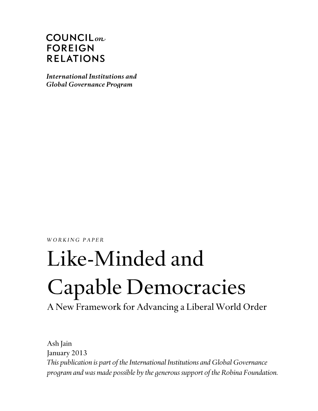 Like-Minded and Capable Democracies a New Framework for Advancing a Liberal World Order