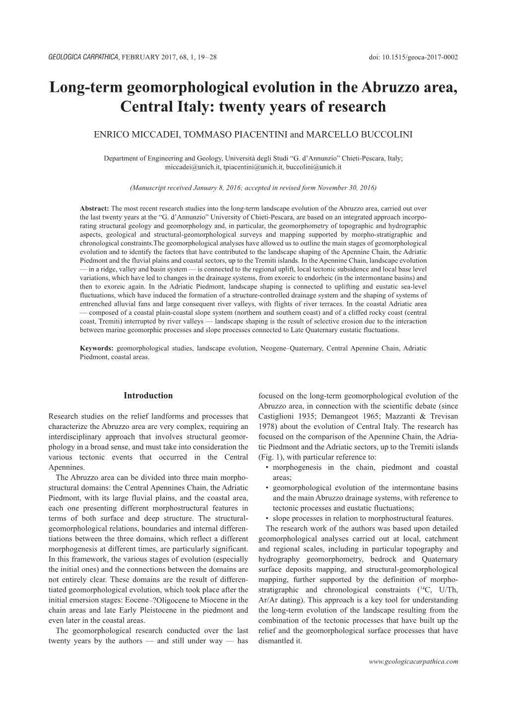 Long-Term Geomorphological Evolution in the Abruzzo Area, Central Italy: Twenty Years of Research