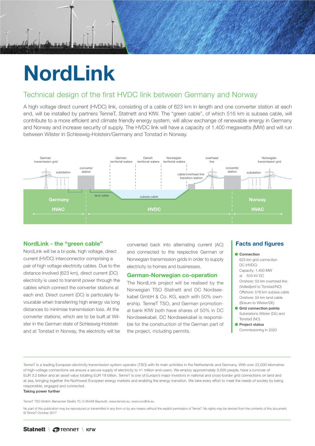 Nordlink Technical Design of the First HVDC Link Between Germany and Norway