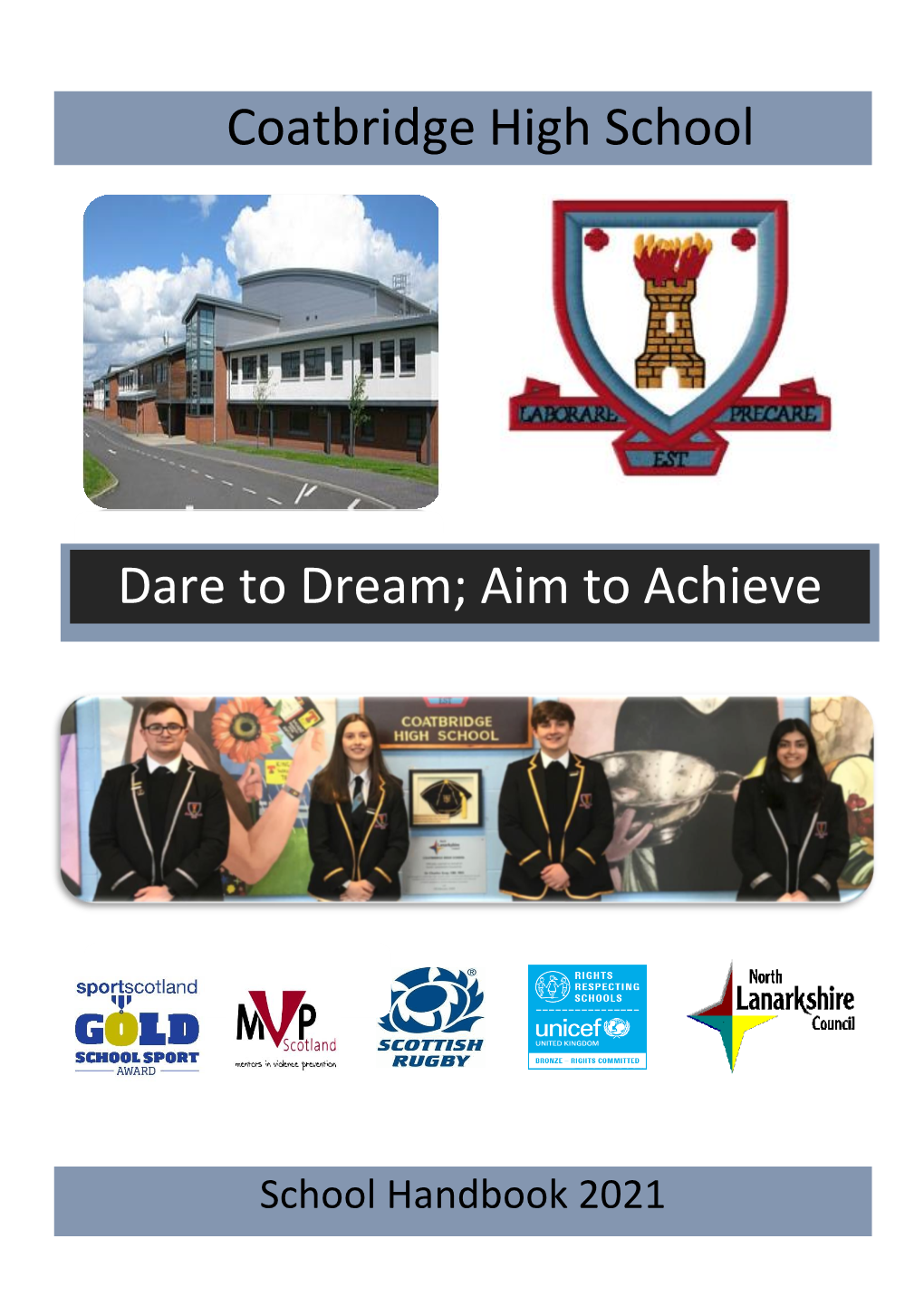 Coatbridge High School Dare to Dream